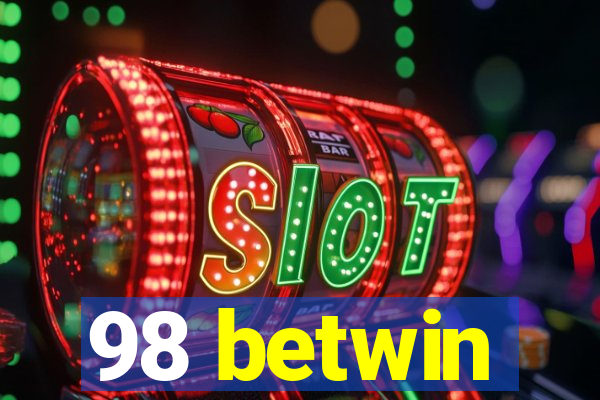 98 betwin